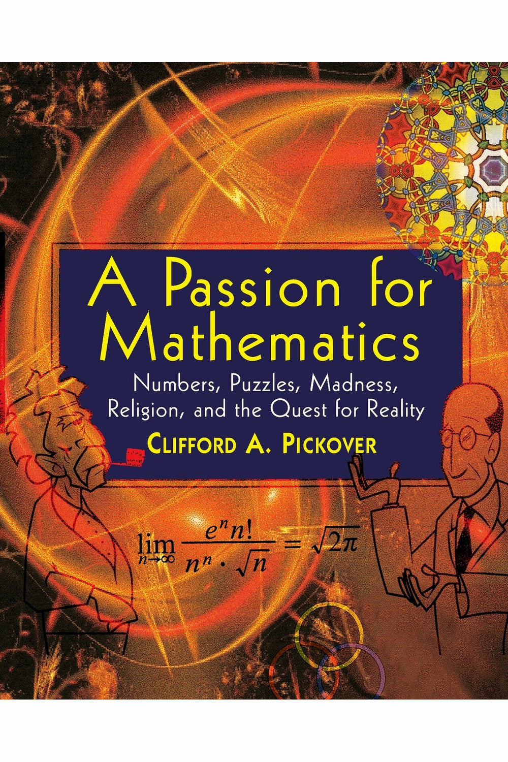 A Passion for Mathematics by Clifford A. Pickover