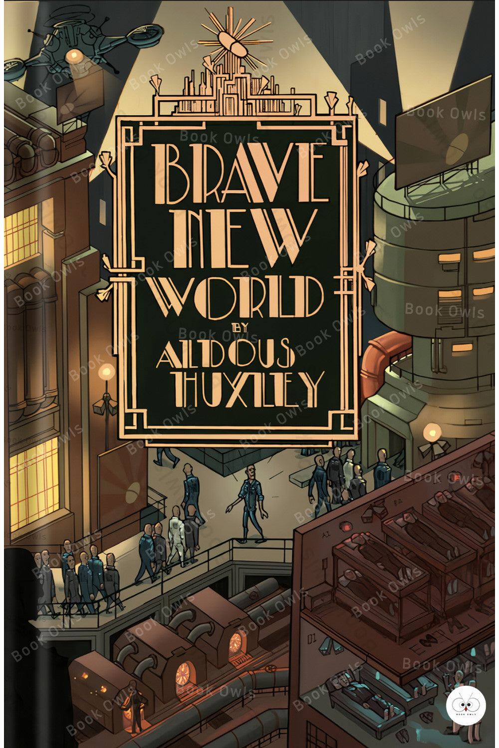 Brave New World by Aldous Huxley