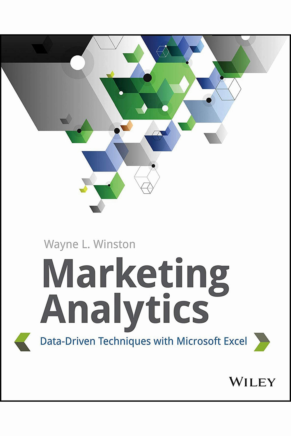 Marketing Analytics by Wayne L. Winston