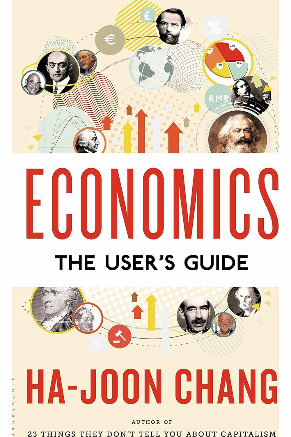 Economics: The User's Guide by Ha-Joon Chang