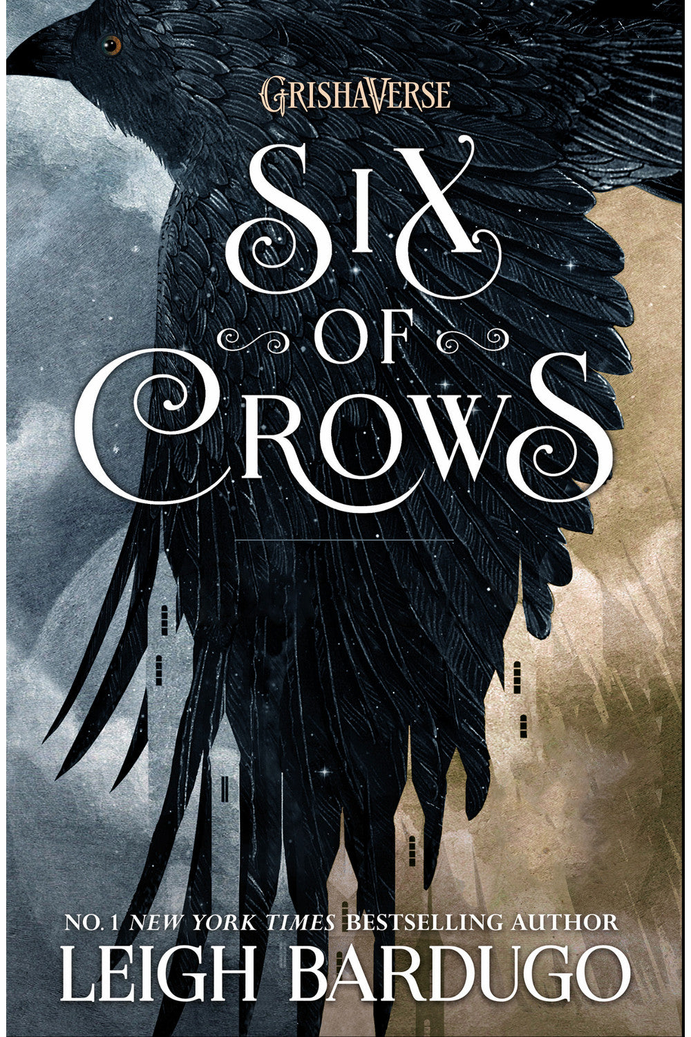 Six of Crows by Leigh Bardugo