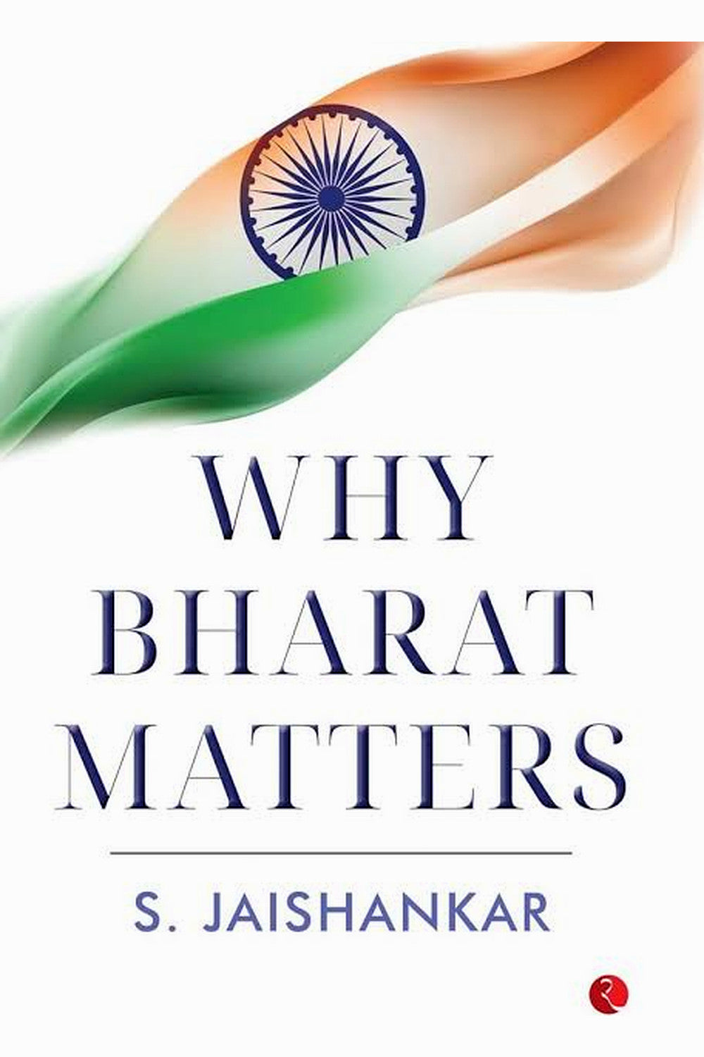 Why Bharat Matters by S. Jaishankar