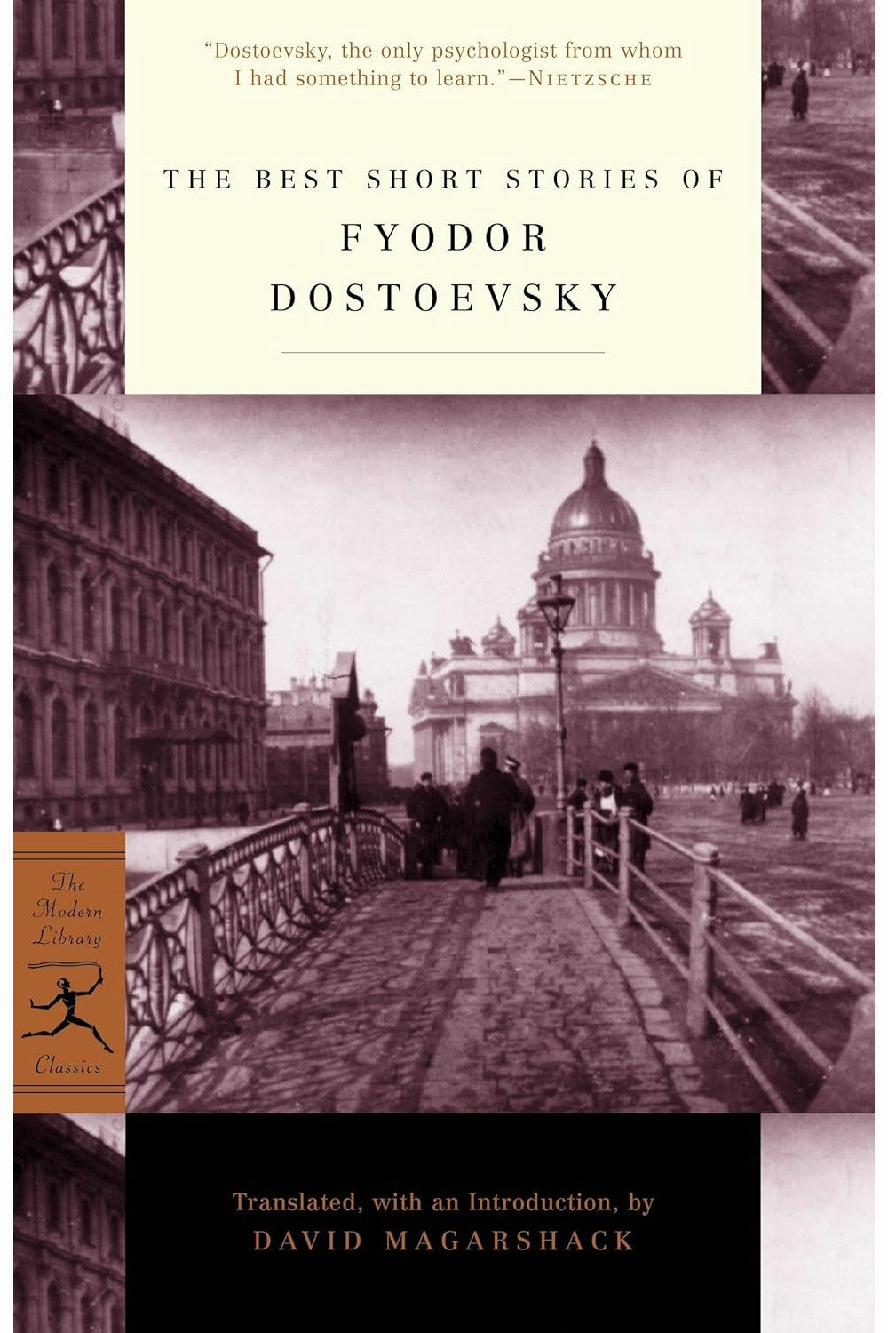 The Best Short Stories of Fyodor Dostoevsky by Fyodor Dostoevsky