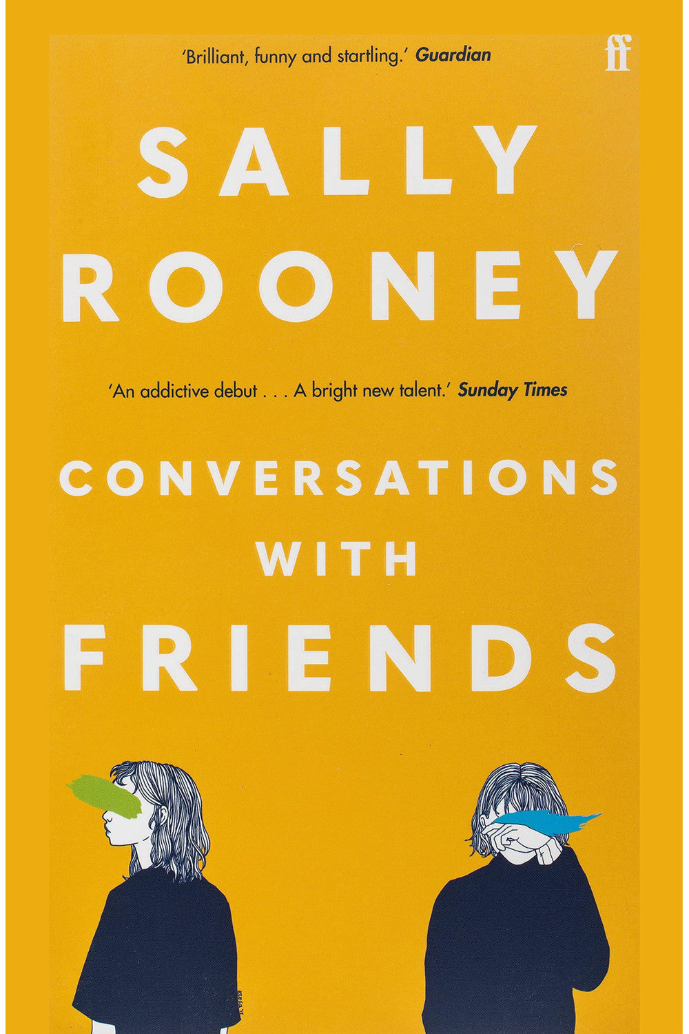 Conversations with Friends by Sally Rooney