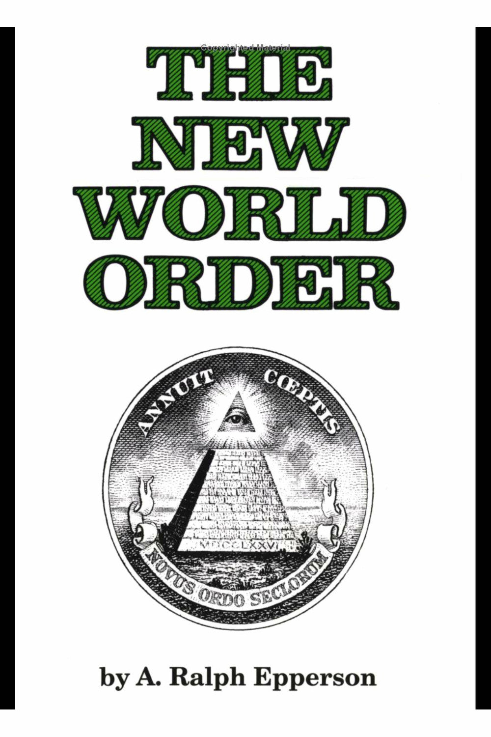 The New World Order by A. Ralph Epperson