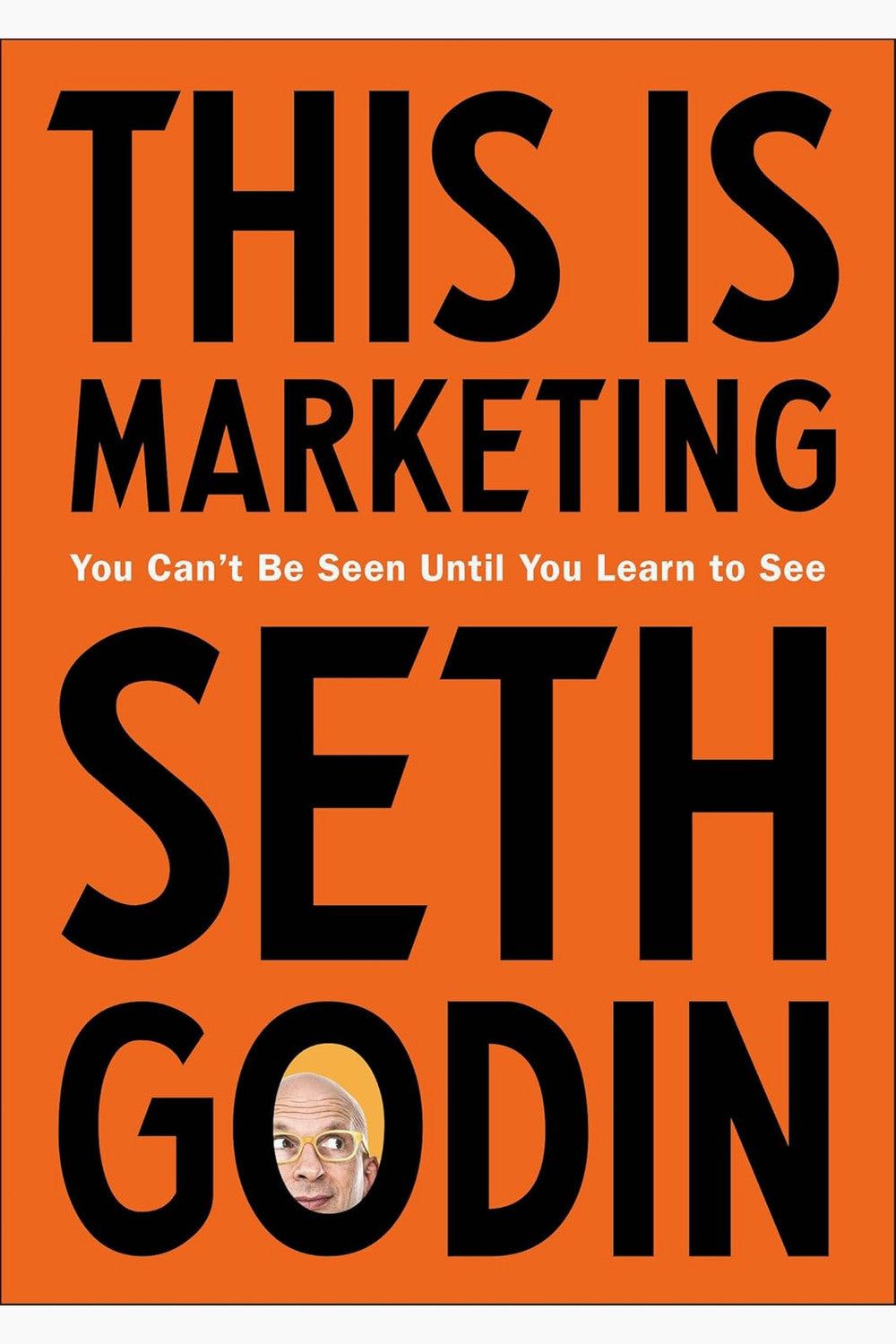 This Is Marketing by Seth Godin