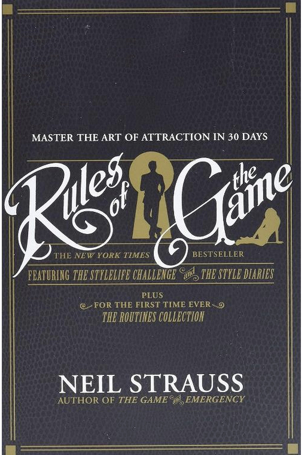 Rules of the Game by Neil Strauss