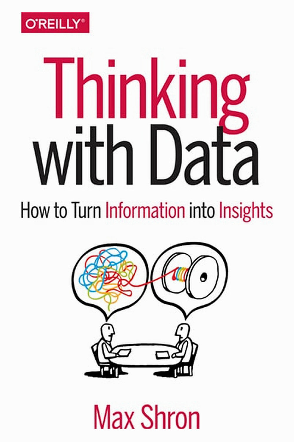 Thinking with Data by Max Shron