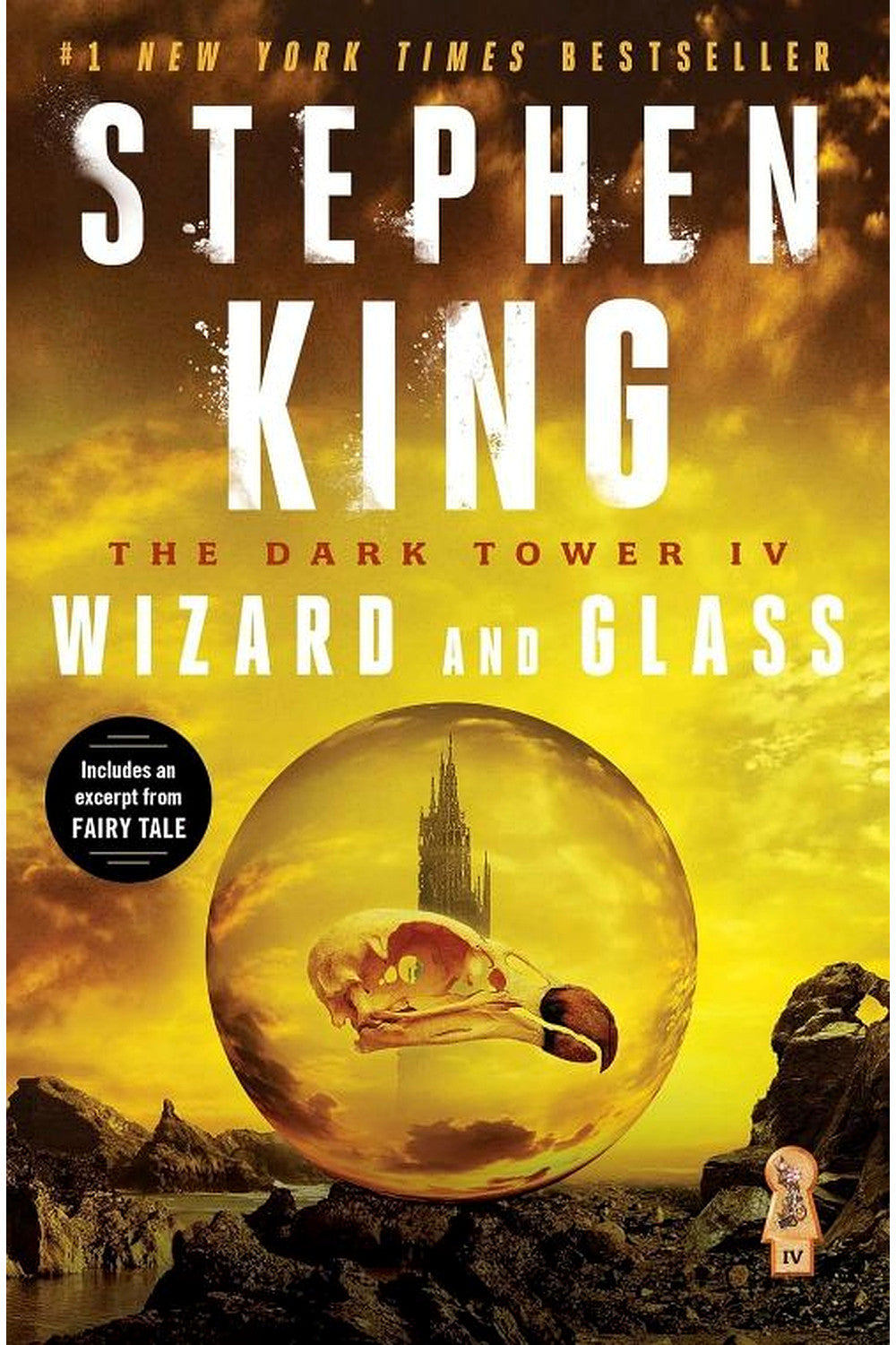 The Dark Tower IV: Wizard and Glass by Stephen King