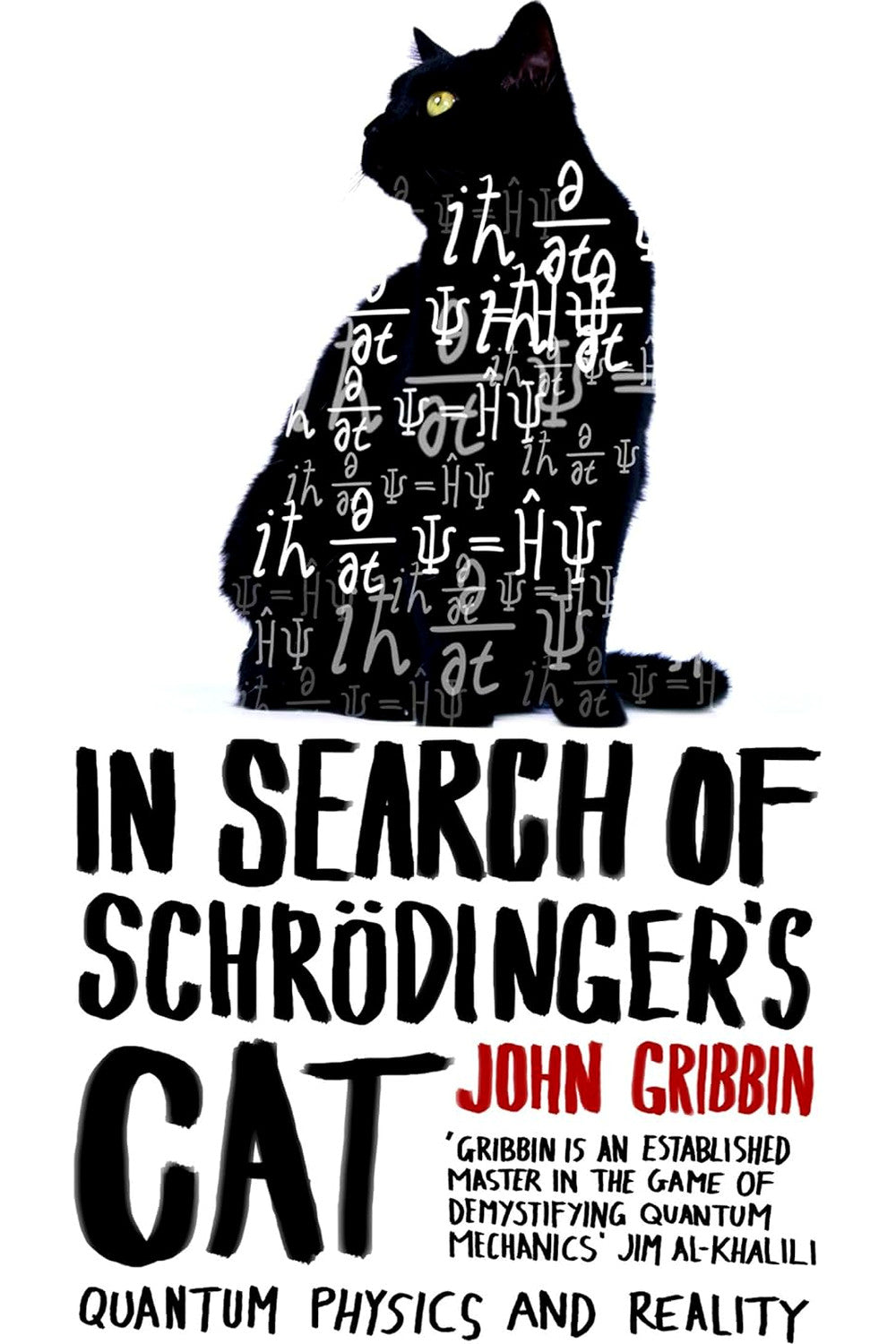 In Search of Schrödinger's Cat by John Gribbin