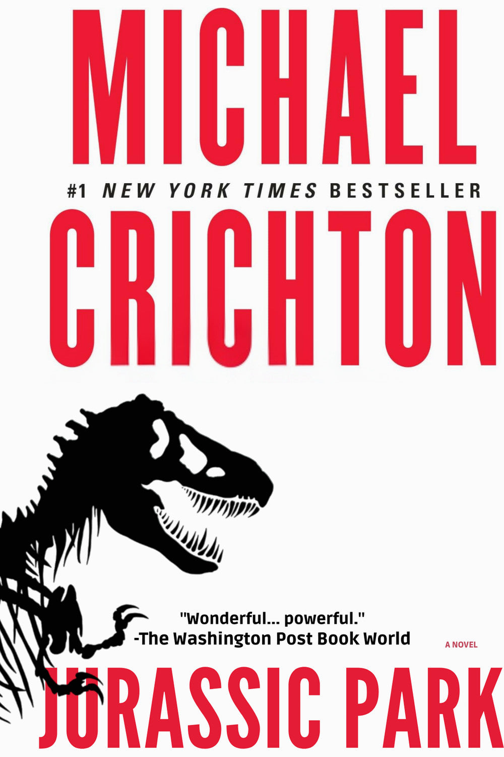 Jurassic Park by Michael Crichton