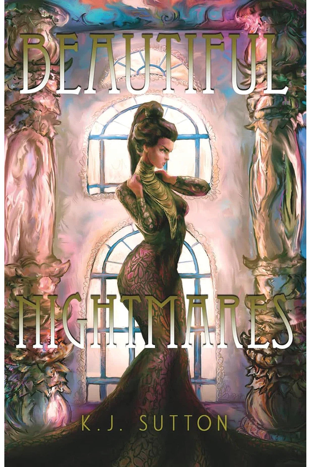 Beautiful Nightmares by K.J. Sutton