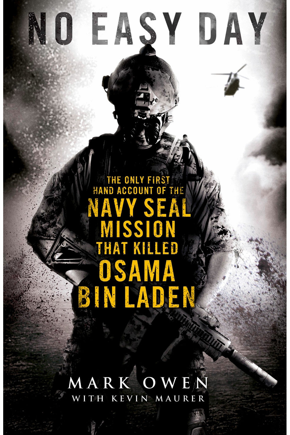 No Easy Day by Mark Owen and Kevin Maurer