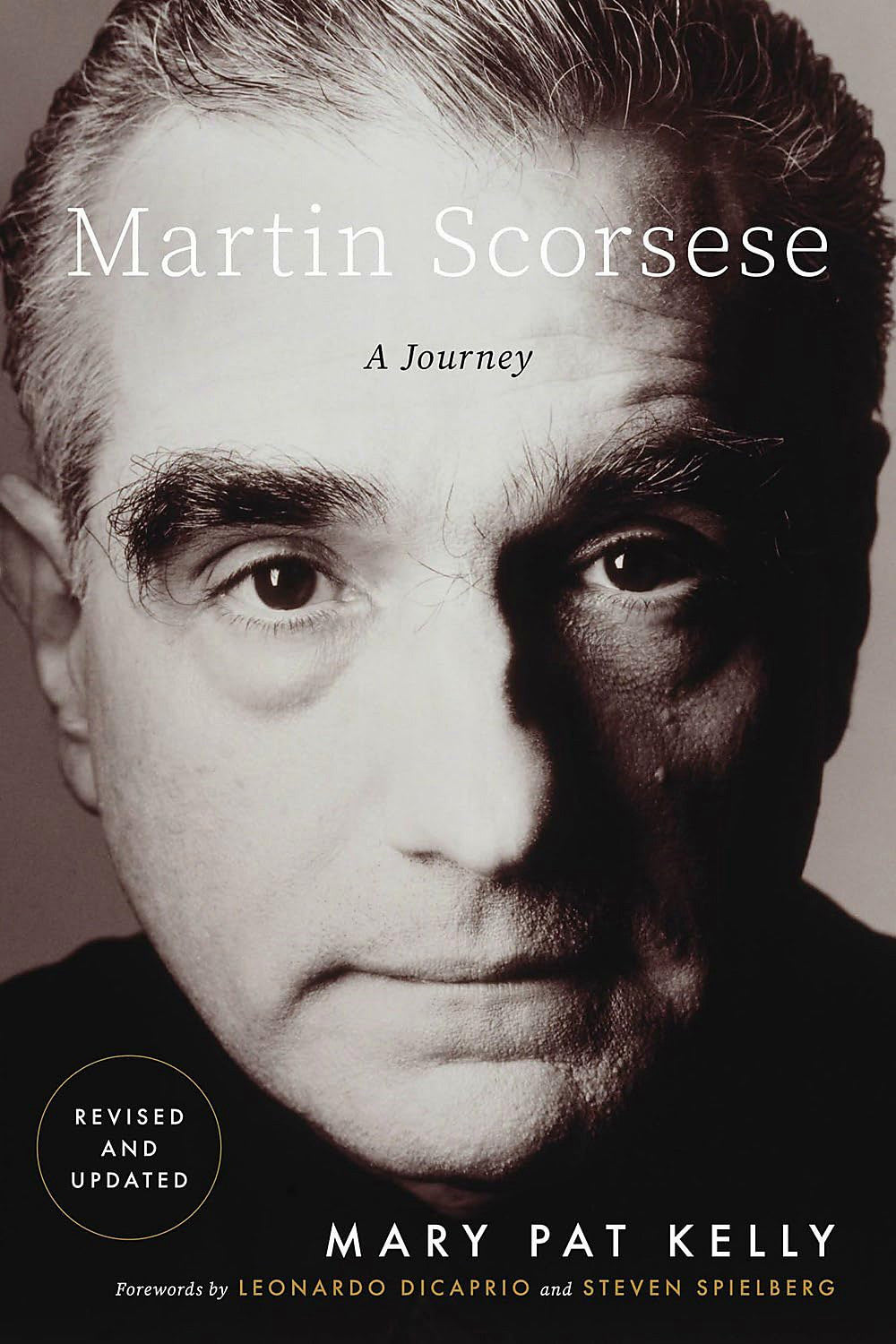 Martin Scorsese: A Journey by Mary Pat Kelly