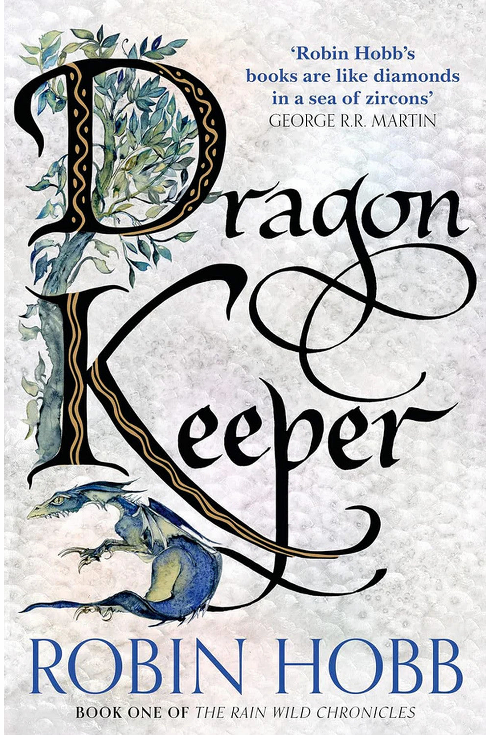 Dragon Keeper by Robin Hobb