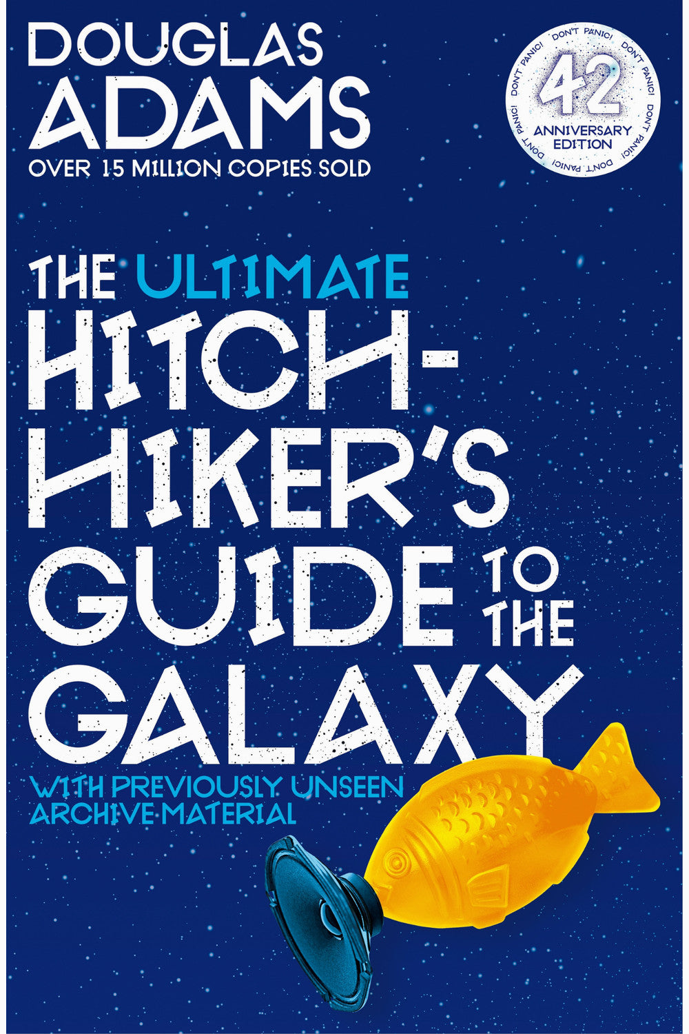 The Ultimate Hitchhiker's Guide to the Galaxy by Douglas Adams