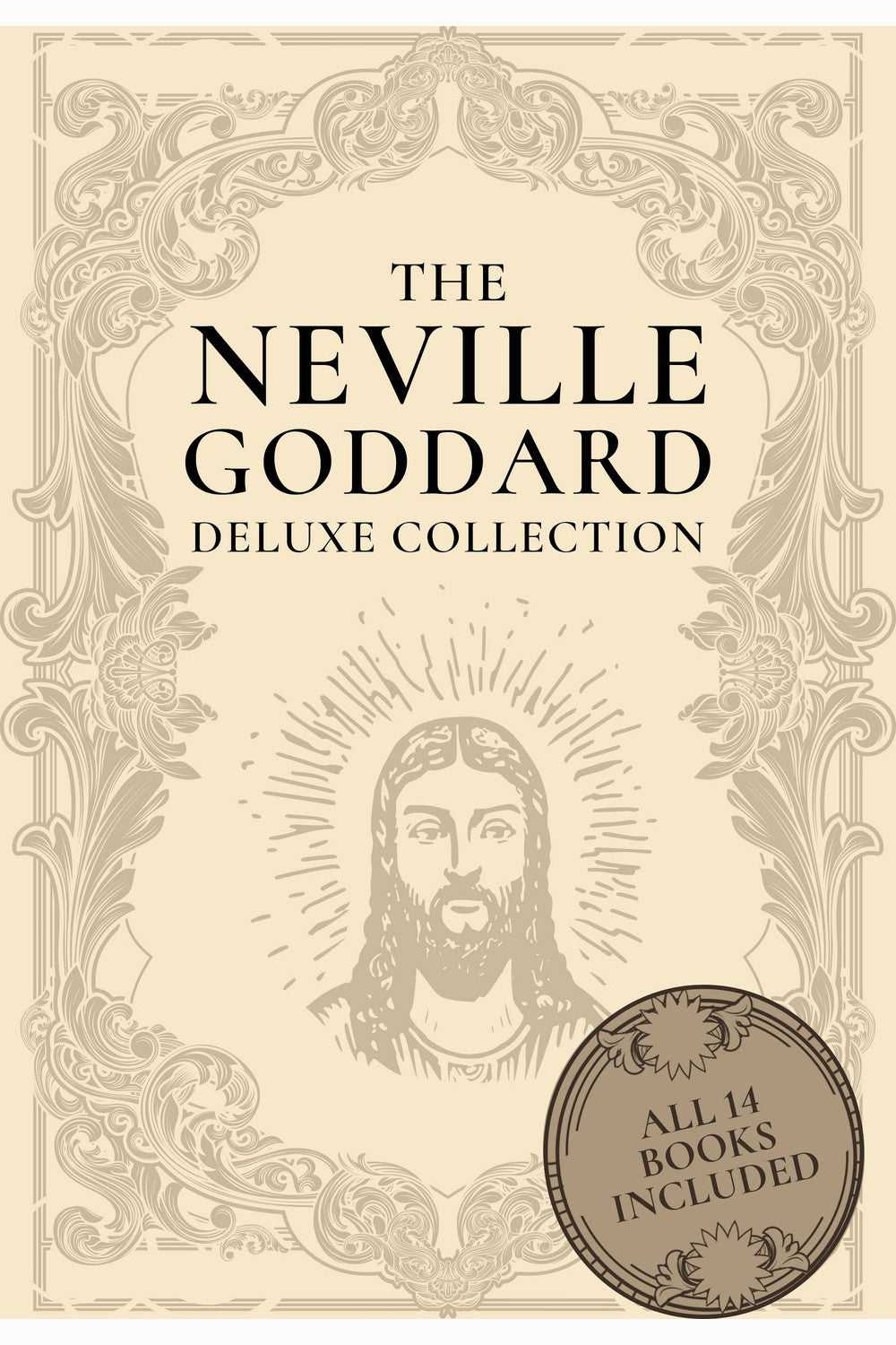 The Neville Goddard Deluxe Collection (14 Books) by Neville Goddard