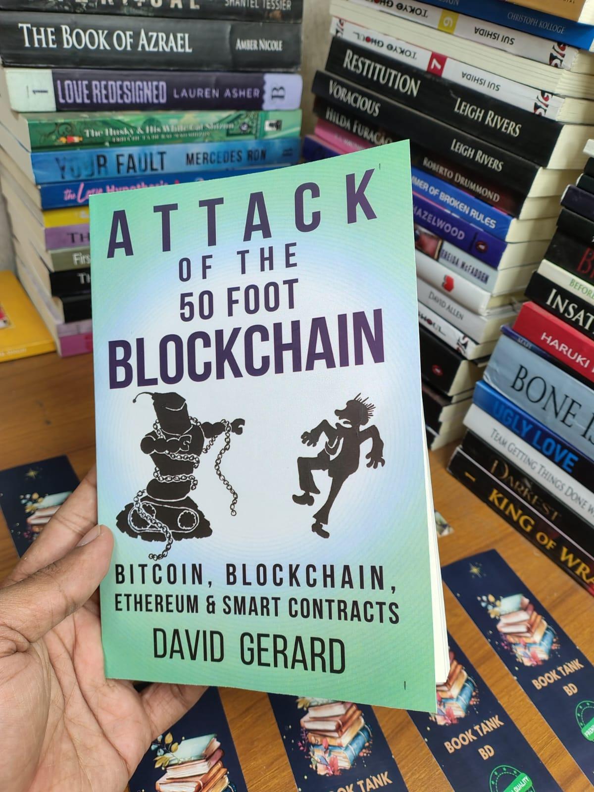 Attack of the 50 Foot Blockchain by David Gerard