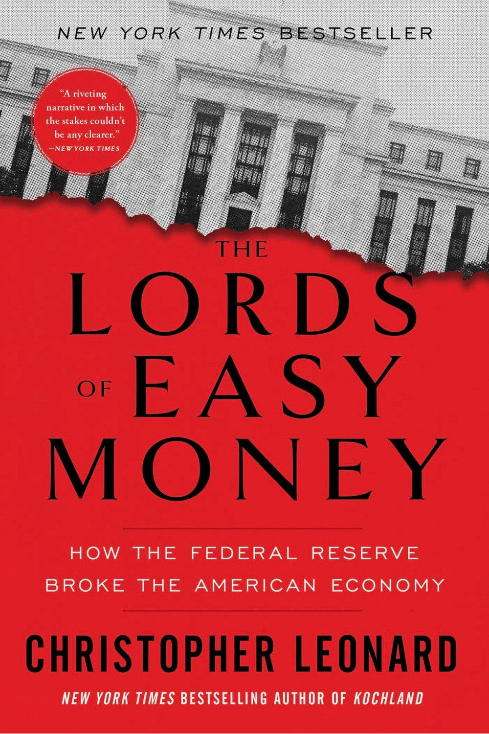 The Lords of Easy Money by Christopher Leonard