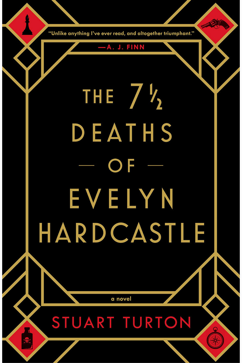 The 7½ Deaths of Evelyn Hardcastle by Stuart Turton