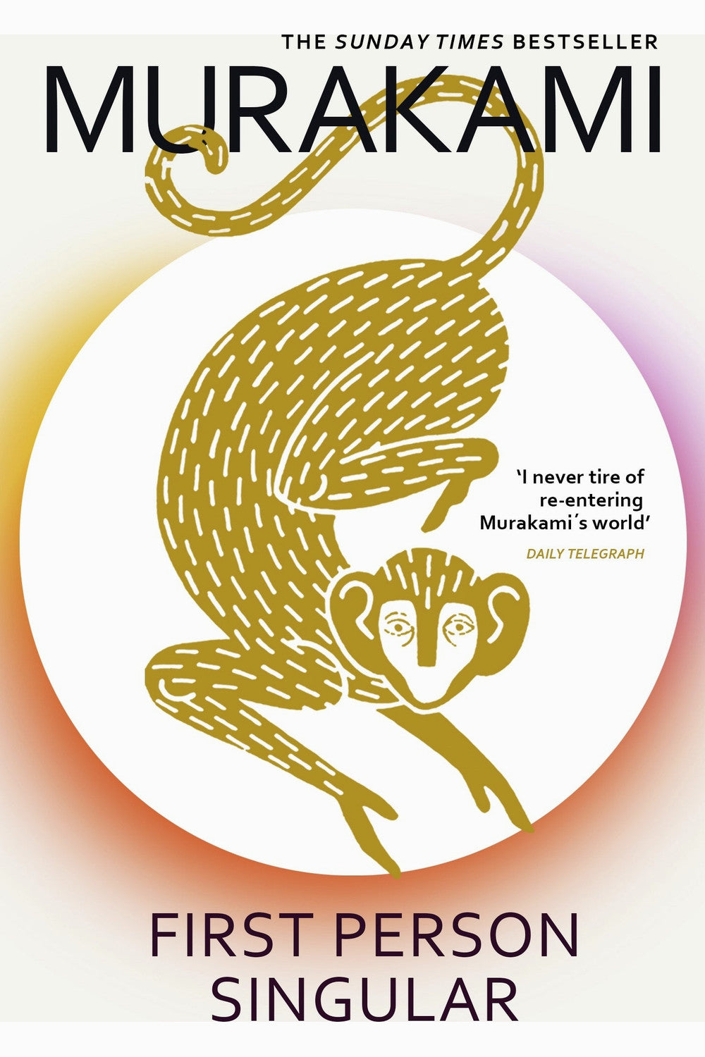 First Person Singular by Haruki Murakami