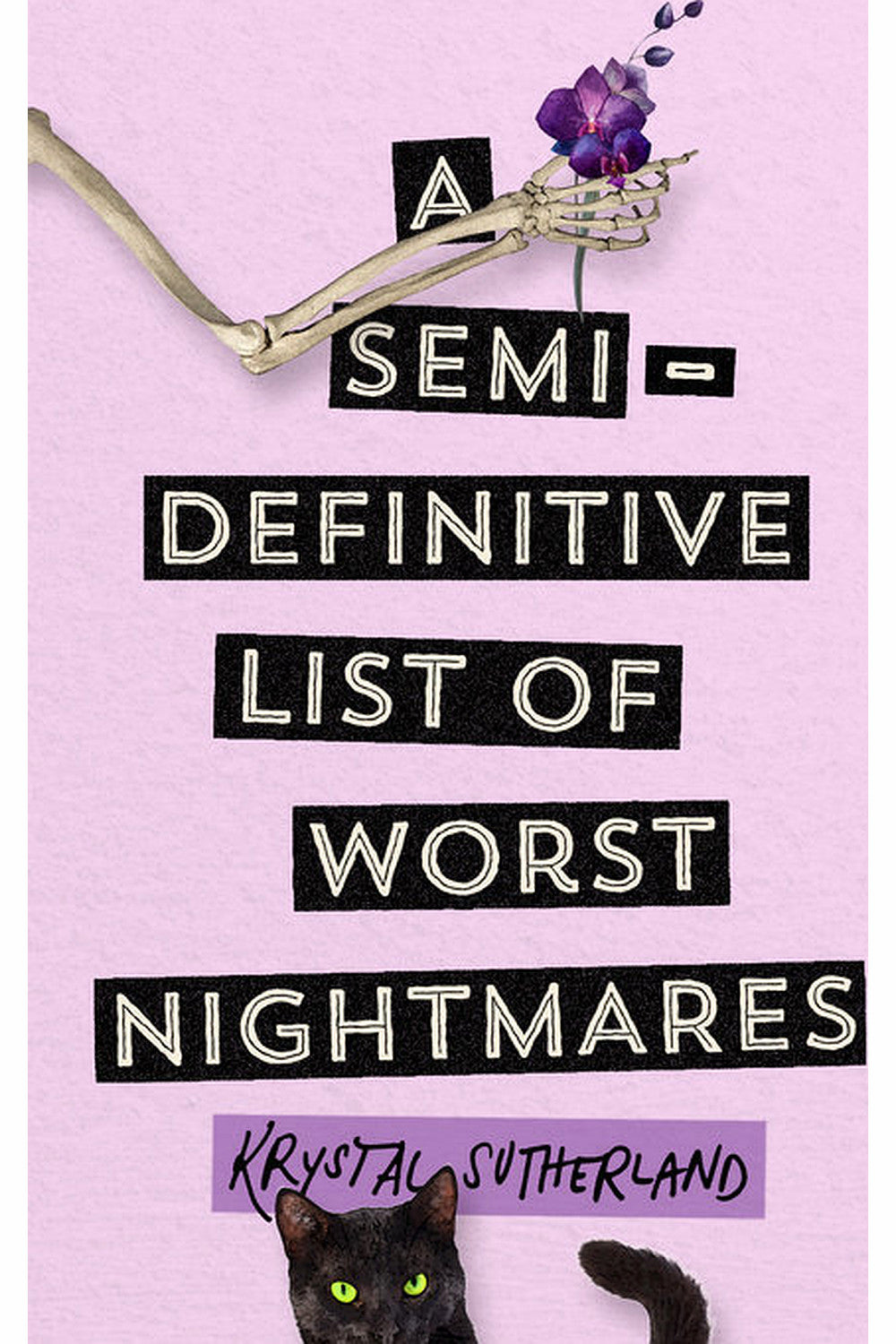 A Semi-Definitive List of Worst Nightmares by Krystal Sutherland