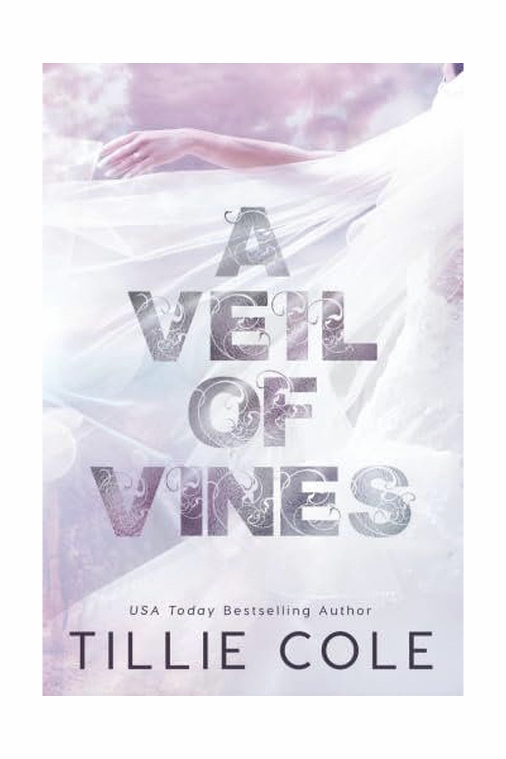 A Veil of Vines by Tillie Cole