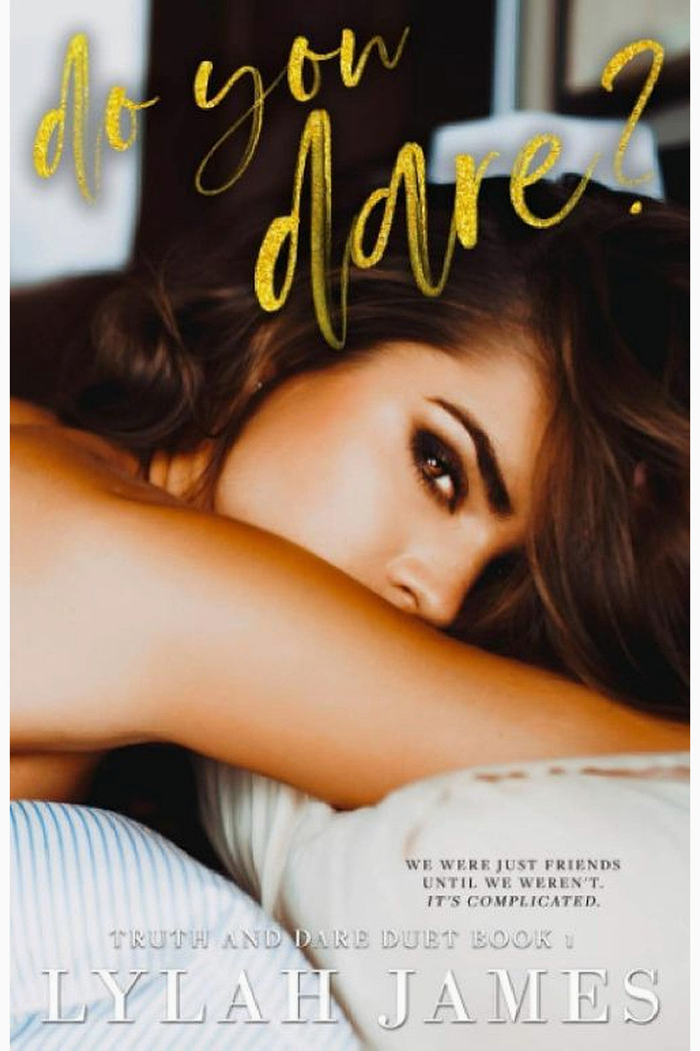 Do You Dare? by Lylah Jame