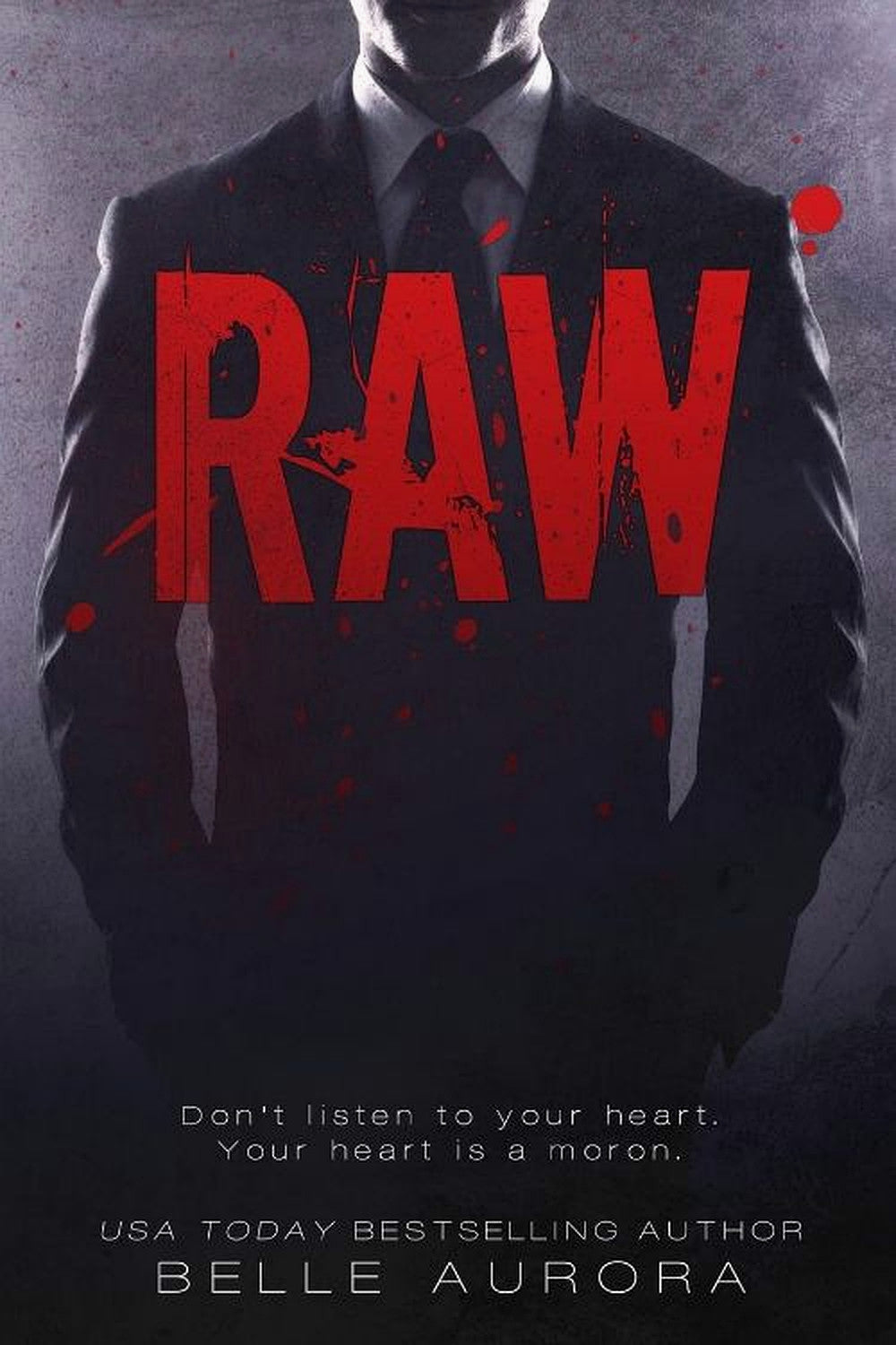 Raw by Belle Aurora