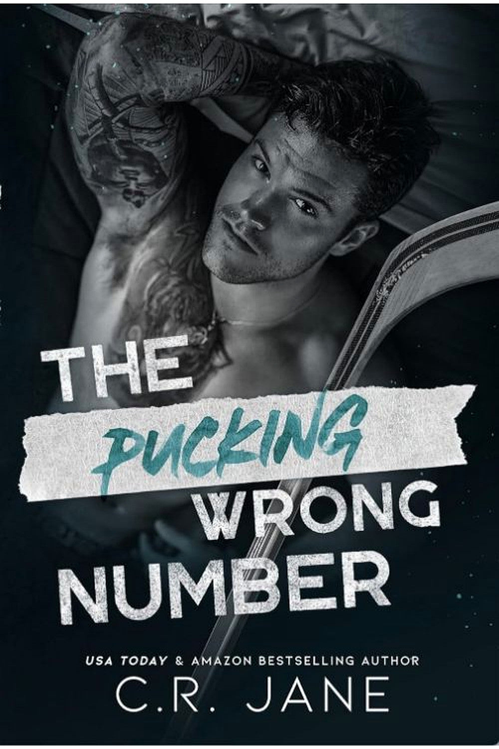 The Pucking Wrong Number by C.R. Jane