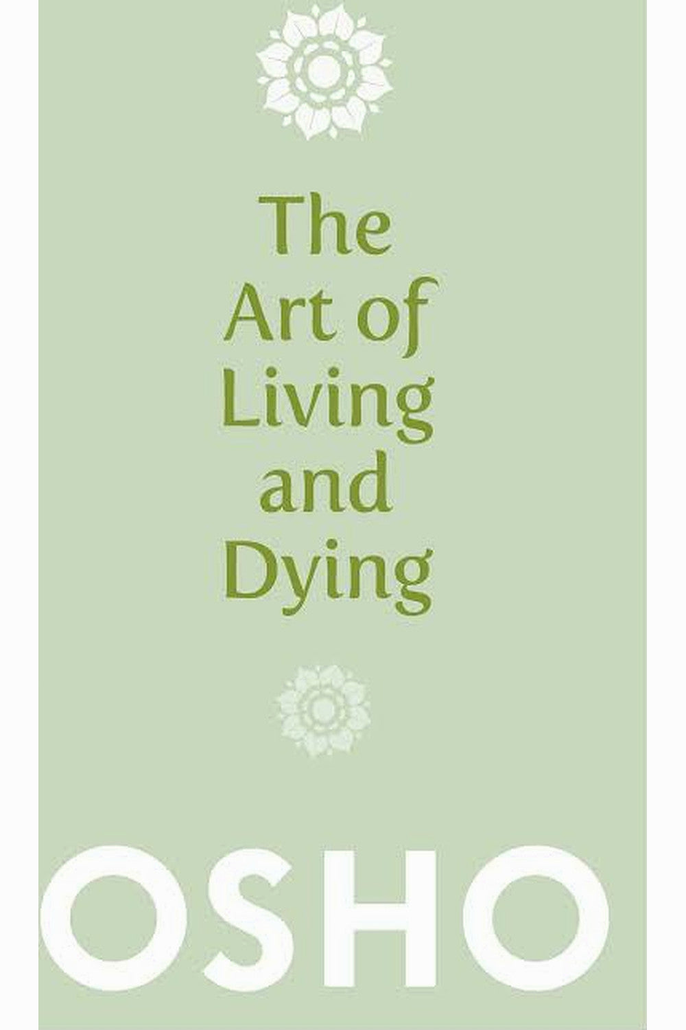 The Art of Dying by Osho