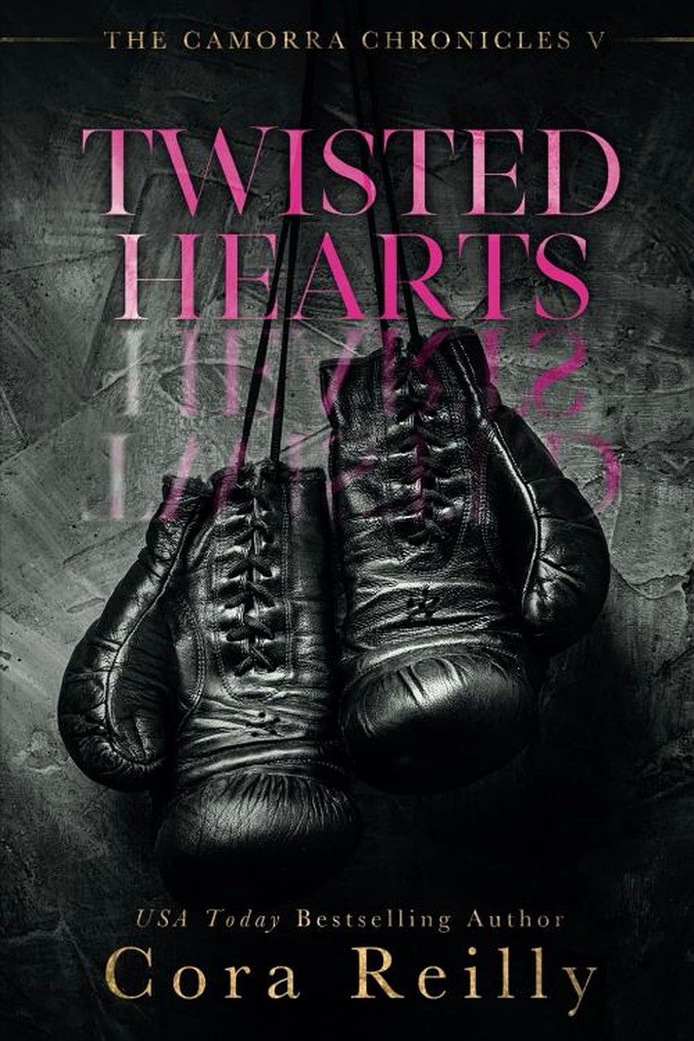 Twisted Hearts by Cora Reilly