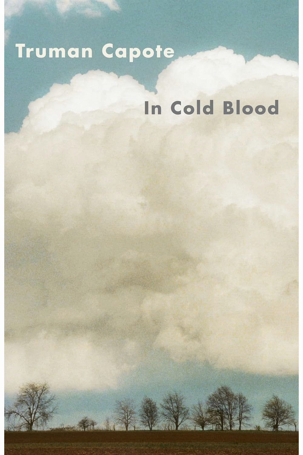 In Cold Blood by Truman Capote