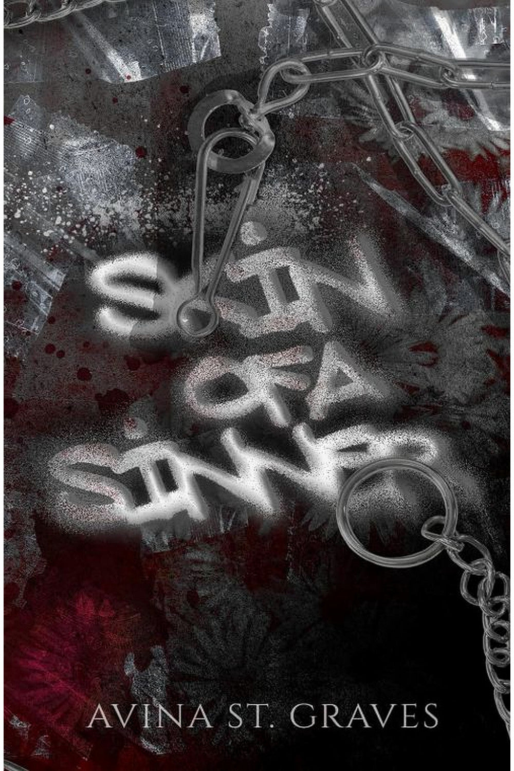 Skin of a Sinner by Avina St. Graves