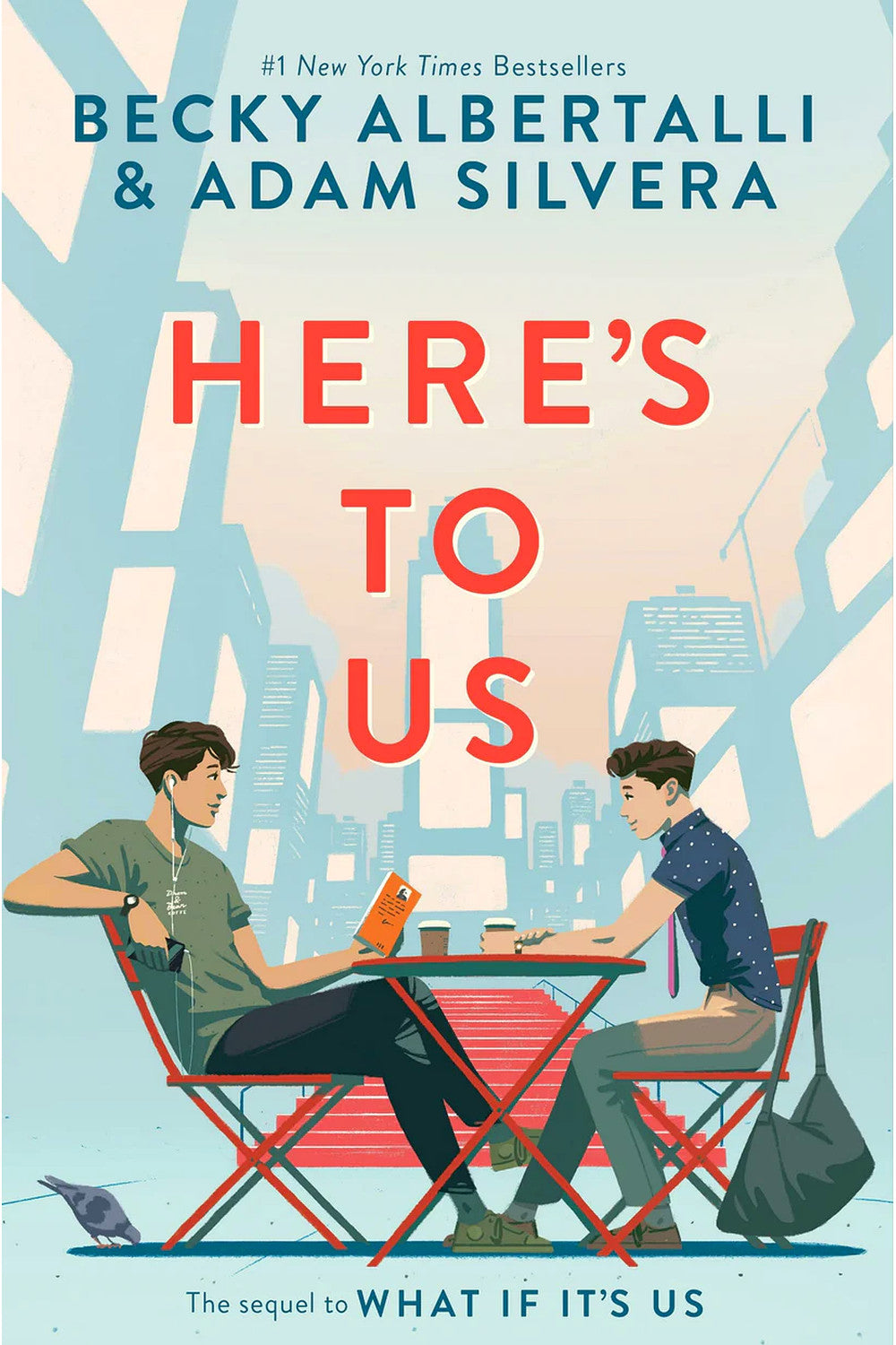 Heres To Us by Adam Silvera