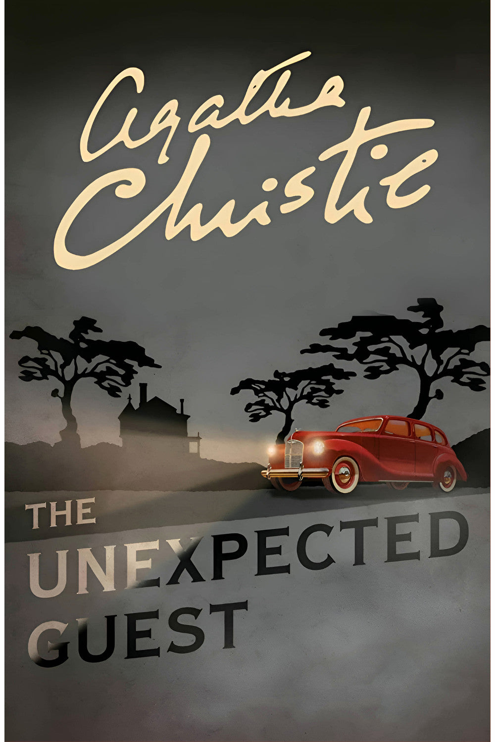 The Unexpected Guest by Agatha Christie