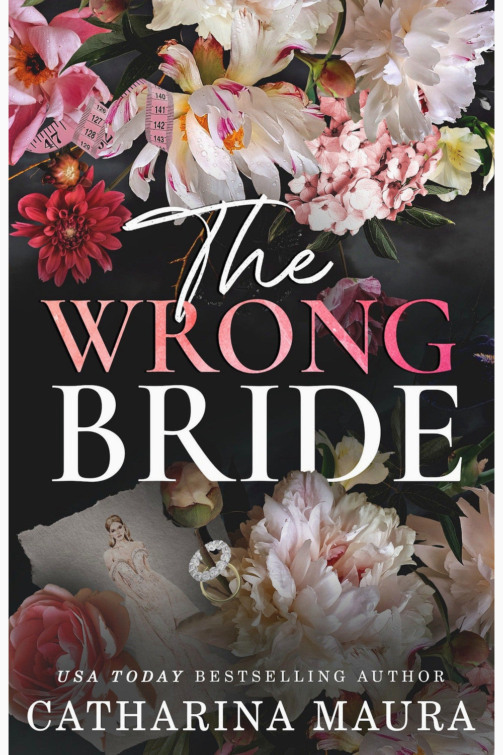 The Wrong Bride by Catharina Maura