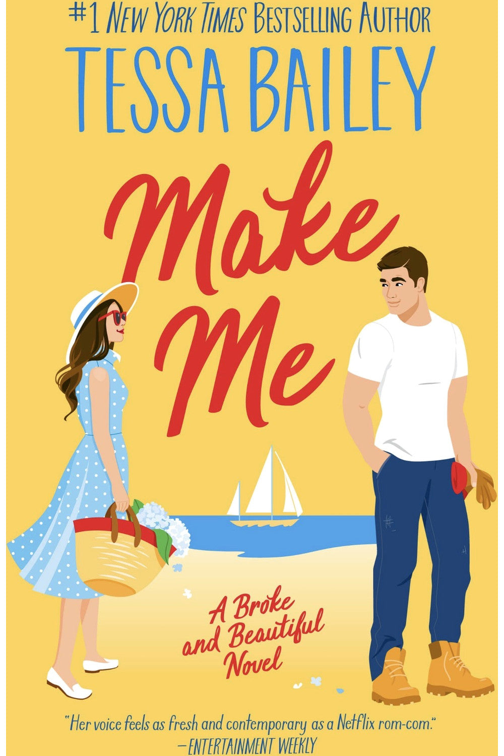 Make Me by Tessa Bailey