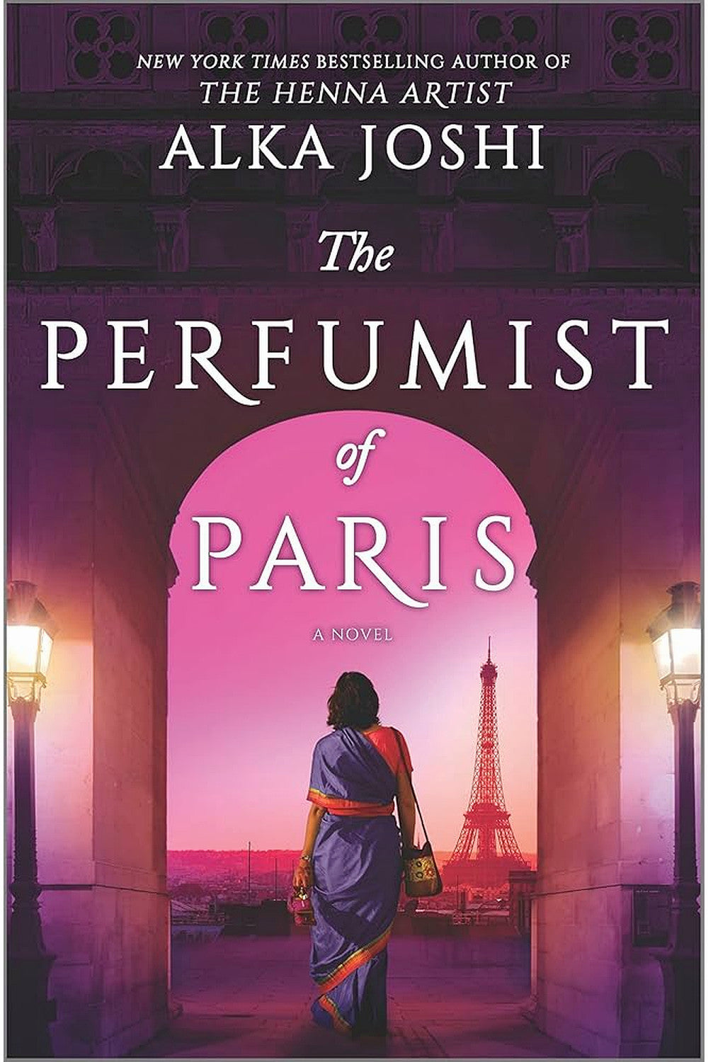 The Perfumist of Paris by Alka Joshi