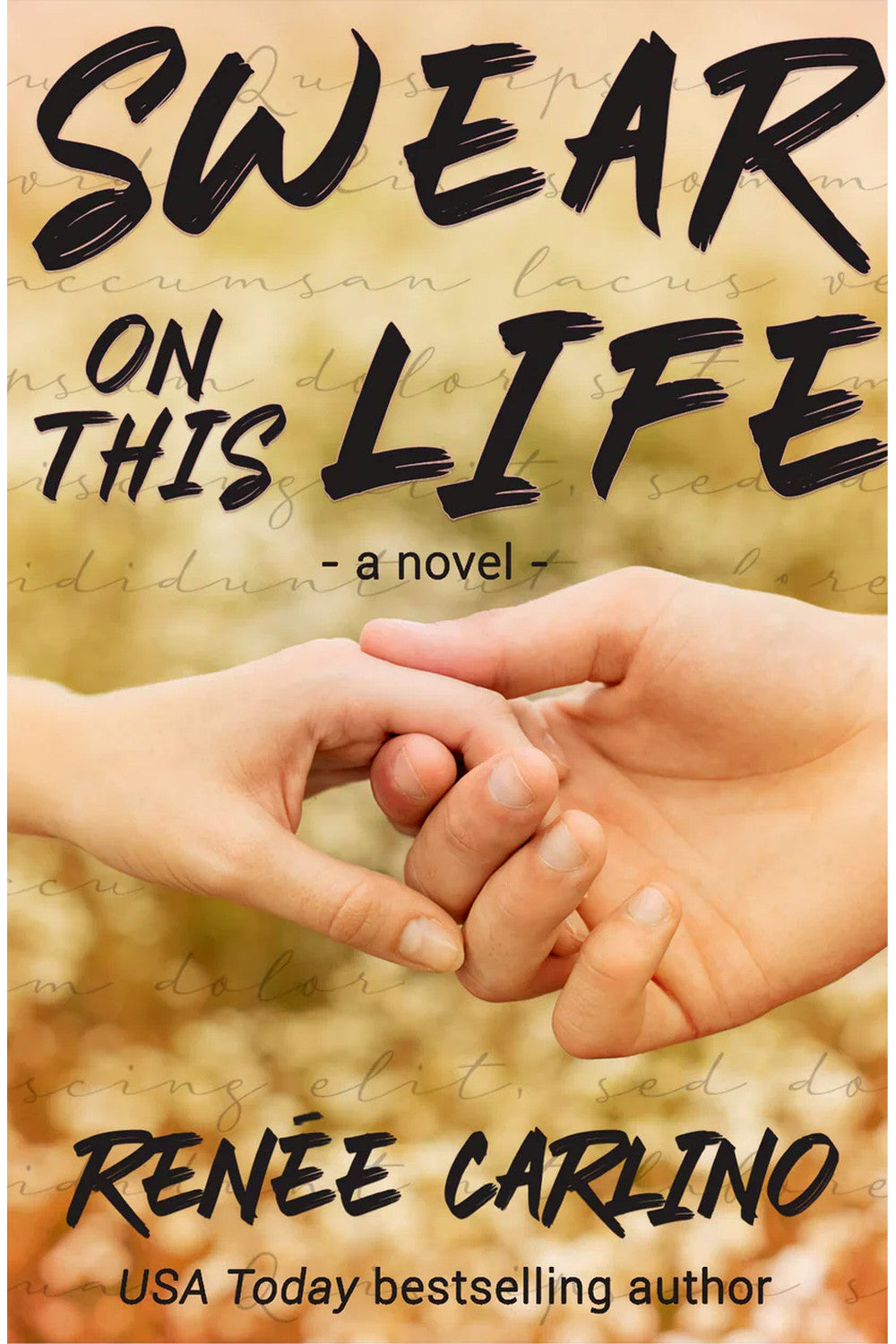 Swear on This Life by Renee Carlino