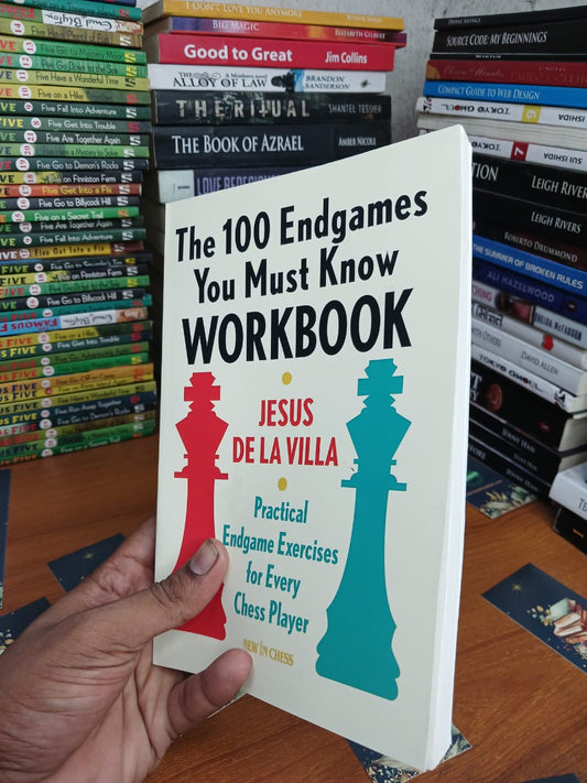 The 100 Endgames You Must Know Workbook by Jesus de la Villa