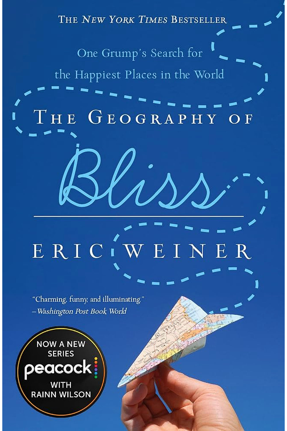 The Geography of Bliss by Eric Weiner