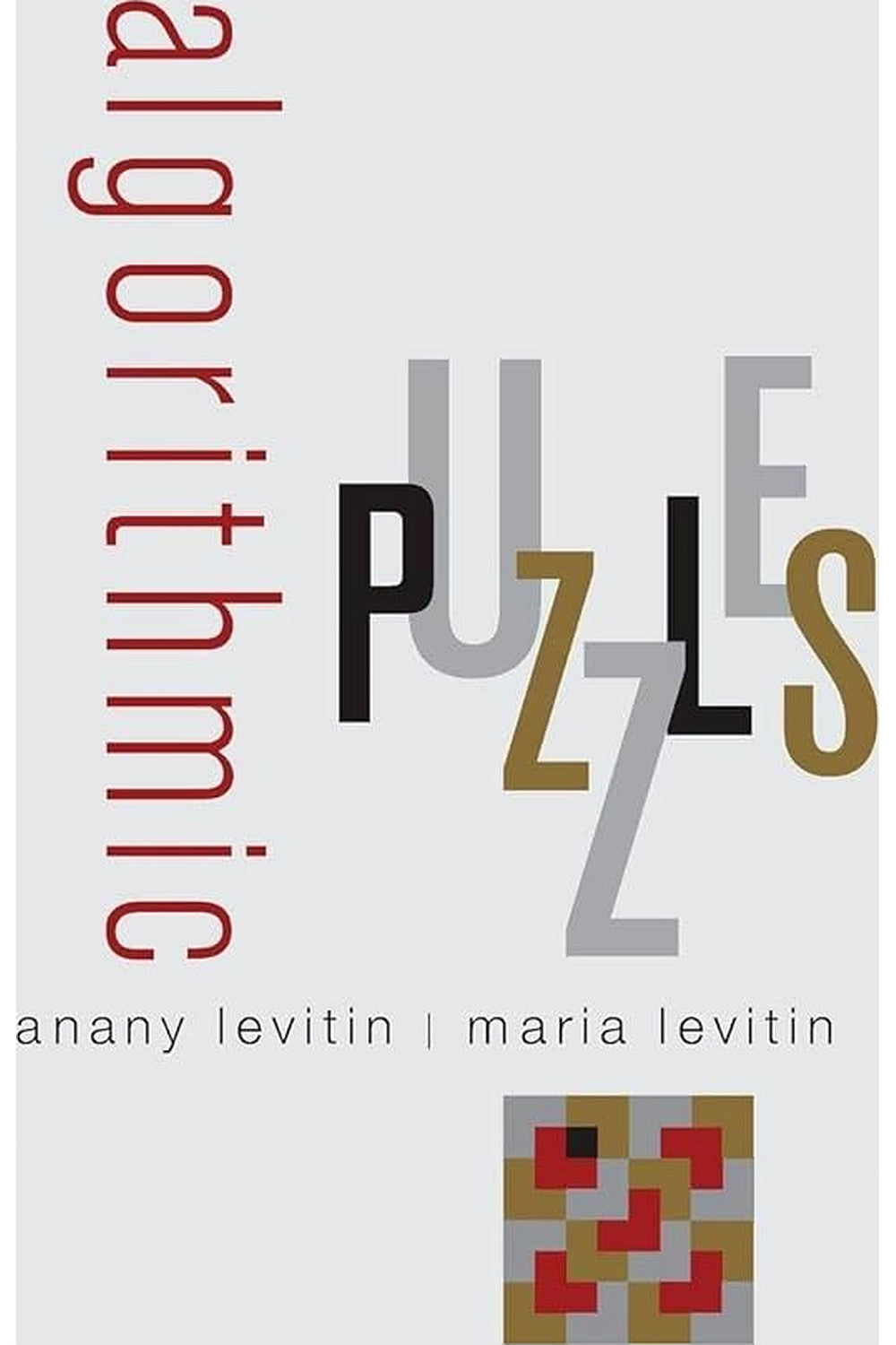 Algorithmic Puzzles by Anany Levitin and Maria Levitin