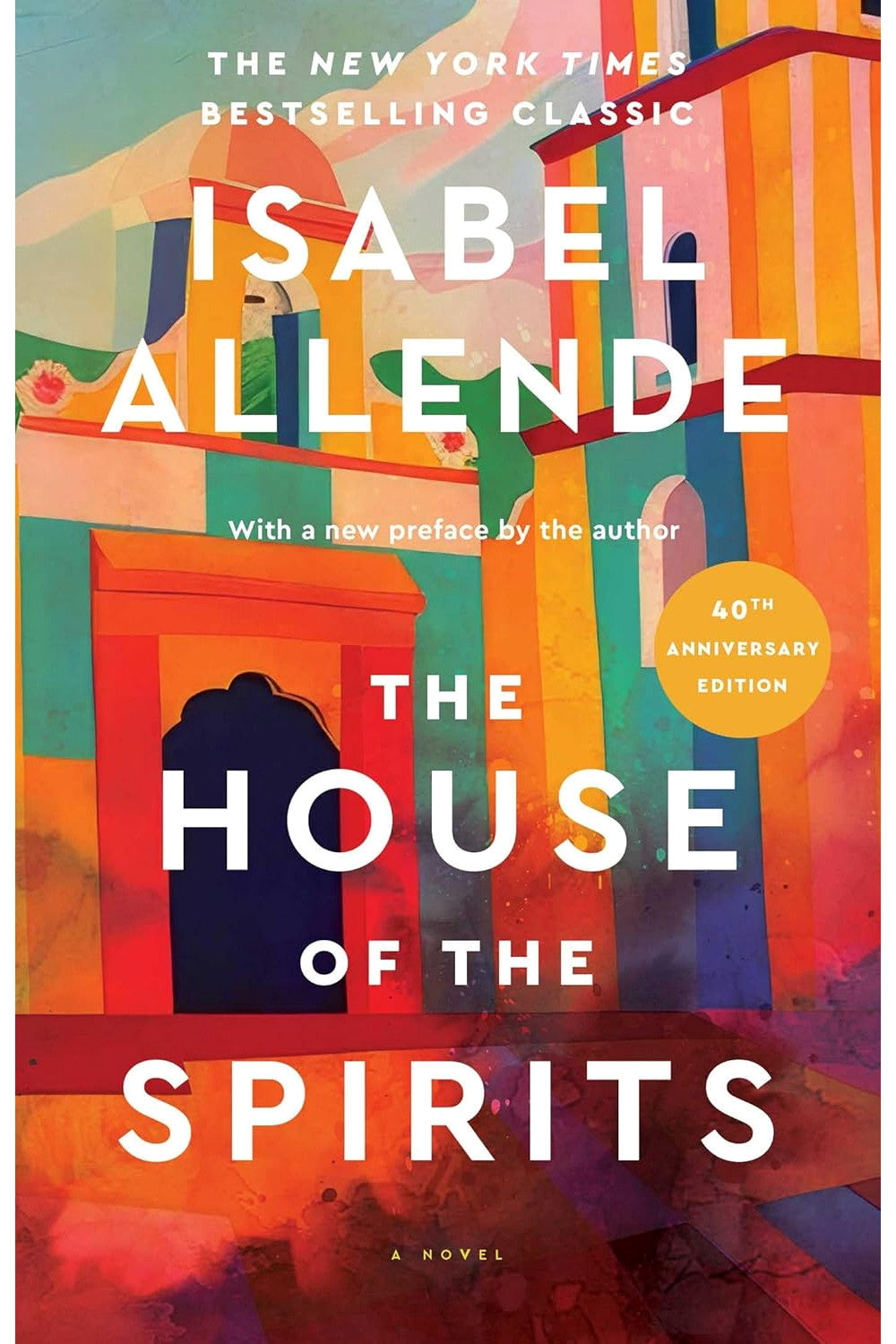 The House of the Spirits by Isabel Allende