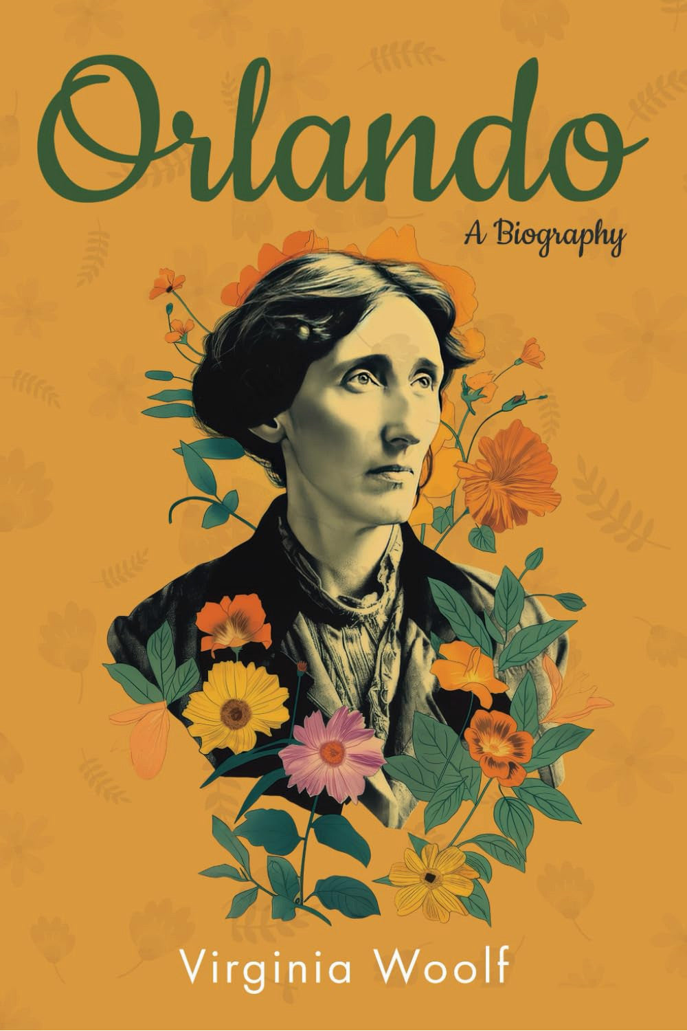 Orlando: A Biography by Virginia Woolf