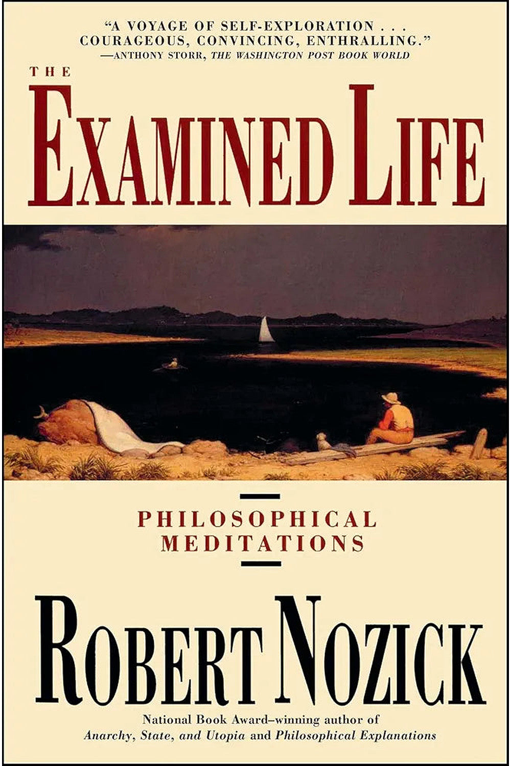 The Examined Life by Robert Nozick
