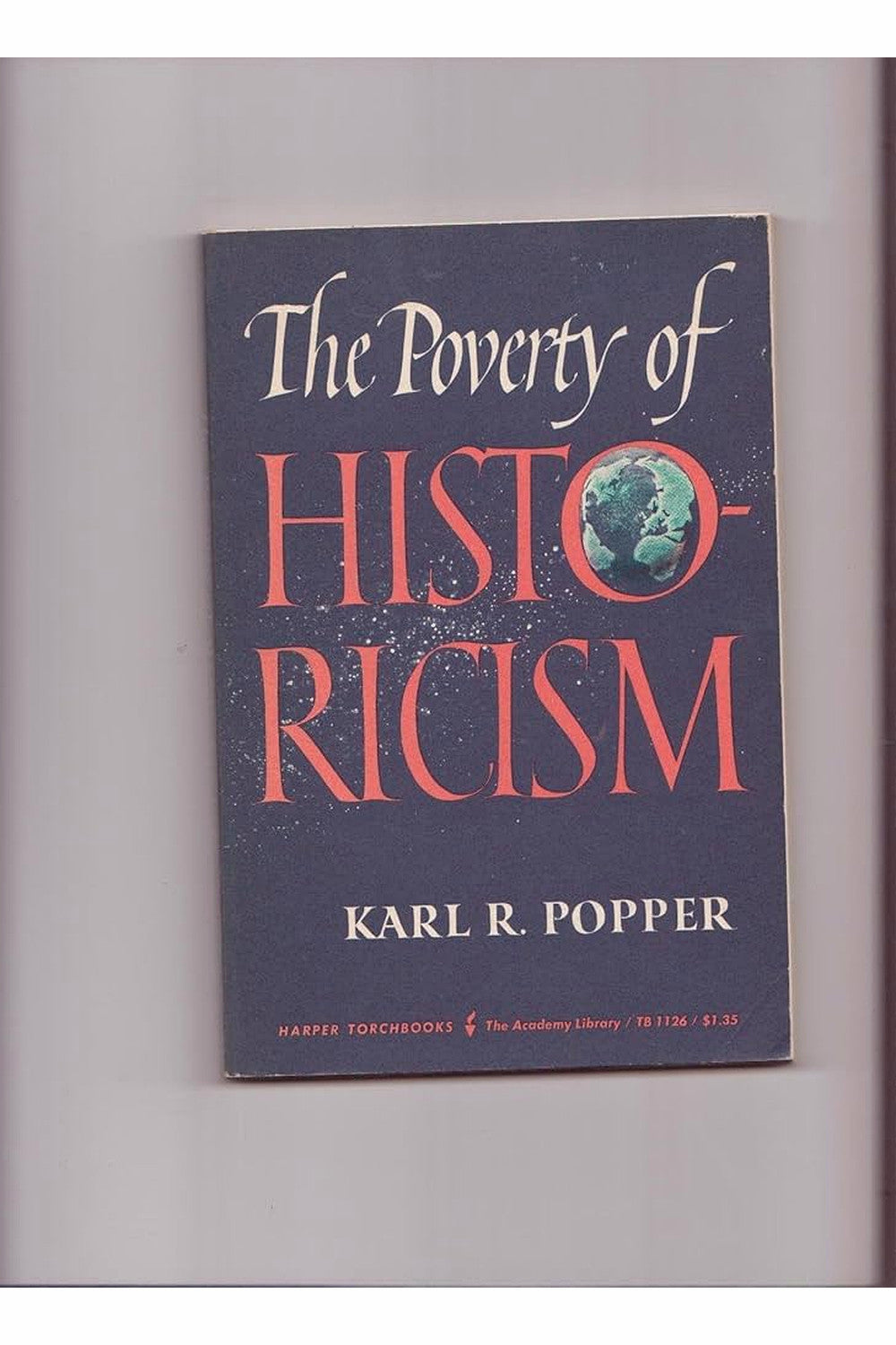 The Poverty of Historicism by Karl Popper