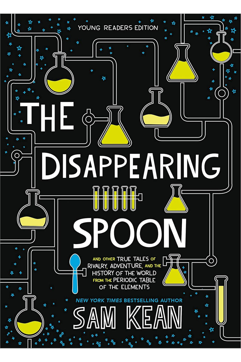 The Disappearing Spoon by Sam Kean