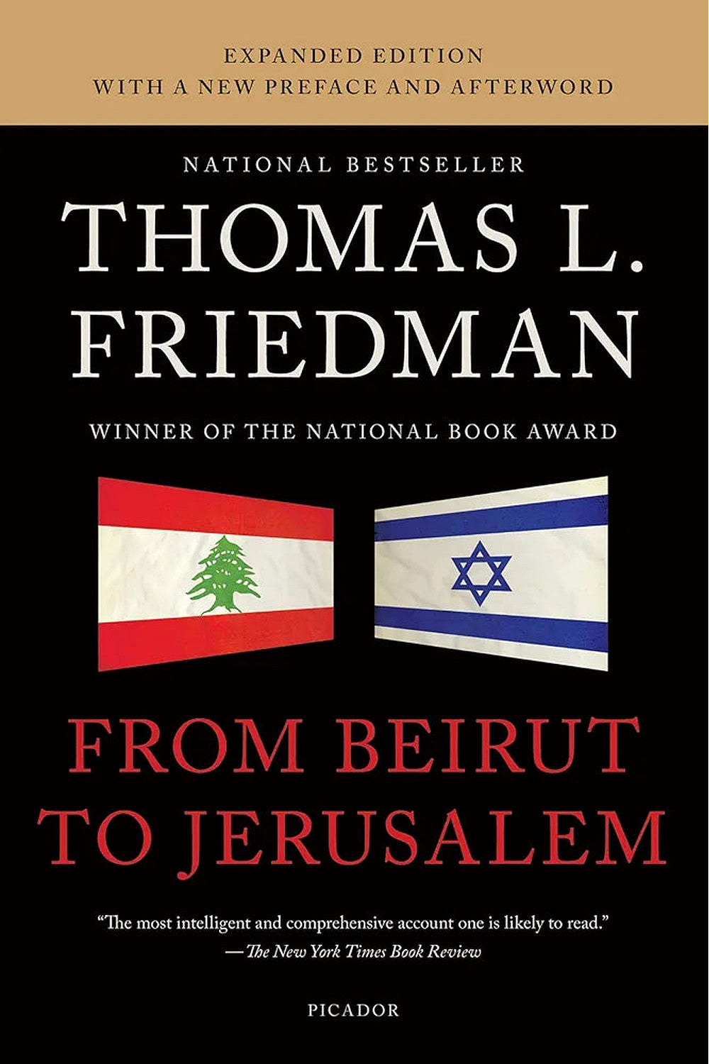From Beirut to Jerusalem by Thomas L. Friedman