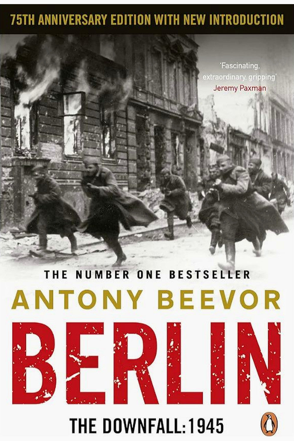 Berlin: The Downfall 1945 by Antony Beevor